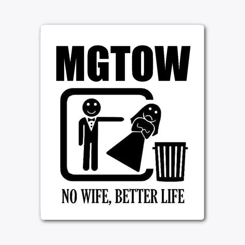 No wife, better life